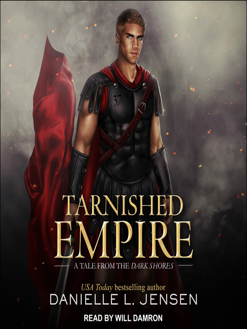 Title details for Tarnished Empire by Danielle L. Jensen - Available